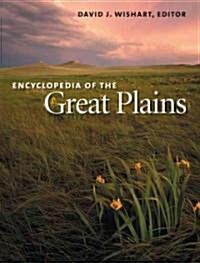 Encyclopedia of the Great Plains (Hardcover)