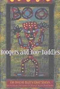 Boogers and Boo-Daddies: The Best of Blairs Ghost Stories (Hardcover)