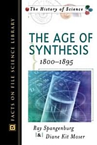 The Age of Synthesis (Hardcover)