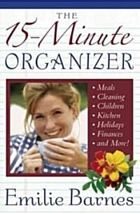 The 15-Minute Organizer (Paperback)