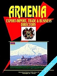 Armenia Export-Import and Business Directory (Paperback)