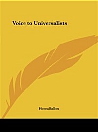 Voice to Universalists (Paperback)