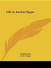 Life in Ancient Egypt (Paperback)