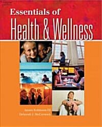 Essentials of Health and Wellness (Hardcover)