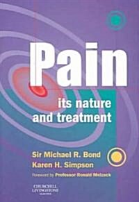 Pain : Its Nature and Treatment (Paperback)