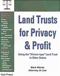 Land Trusts for Privacy & Profit (Paperback, 2nd)