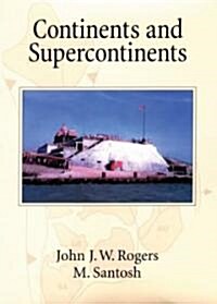 Continents and Supercontinents (Hardcover)
