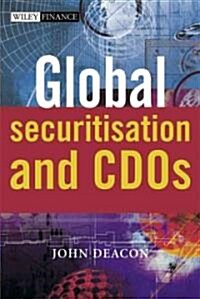 Global Securitisation and CDOs (Hardcover)