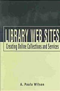 Library Web Sites (Paperback)
