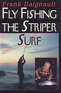 Fly Fishing the Striper Surf (Paperback)