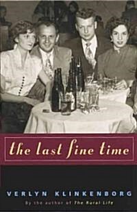 The Last Fine Time (Paperback)