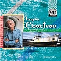 Jacques Cousteau (Library Binding)