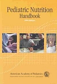 Pediatric Nutrition Handbook (Paperback, 5th)