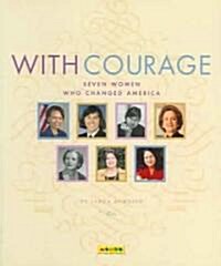 With Courage (Paperback)