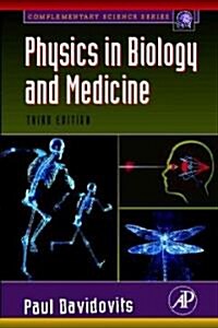 Physics in Biology and Medicine (Paperback, 3rd)