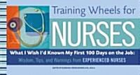 Training Wheels for Nurses (Paperback)