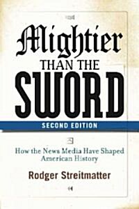Mightier than the Sword (Paperback, 2nd)