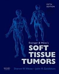 Enzinger and Weisss Soft Tissue Tumors [With CDROM] (Hardcover, 5th)