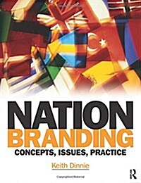 Nation Branding : Concepts, Issues, Practice (Paperback)
