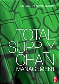 Total Supply Chain Management (Paperback)