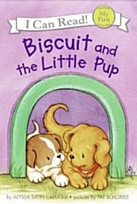 Biscuit and the Little Pup (Hardcover)