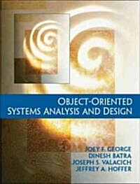Object-Oriented Systems Analysis and Design (Hardcover)