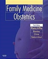 Family Medicine Obstetrics (Paperback, 3rd)