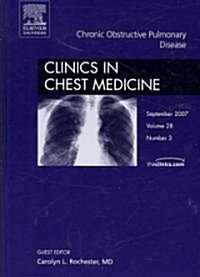 Chronic Obstructive Pulmonary Disease (Hardcover, 1st)