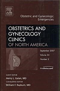 Obstetric and Gynecologic Emergencies (Hardcover, 1st)