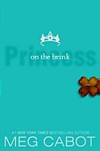 [중고] The Princess Diaries, Volume VIII: Princess on the Brink (Paperback)