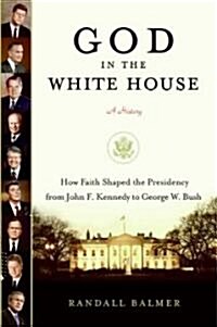 God in the White House (Hardcover)