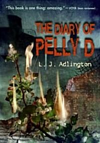 The Diary of Pelly D (Paperback, Reprint)