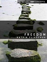 Freedom : Contemporary Liberal Perspectives (Hardcover)