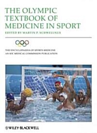 The Olympic Textbook of Medicine in Sport (Hardcover)
