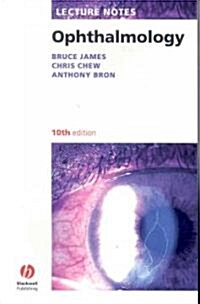 Lecture Notes: Ophthalmology (Paperback, 10th)