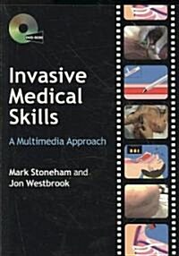 Invasive Medical Skills : A Multimedia Approach (Paperback)