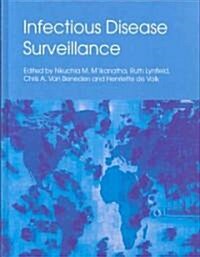 Infectious Disease Surveillance (Hardcover, 1st)