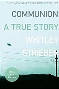 Communion: A True Story (Paperback)