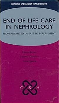 End of Life Care in Nephrology (Paperback, 1st)