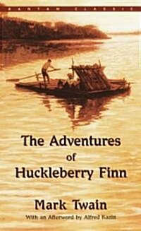 The Adventures of Huckleberry Finn (Mass Market Paperback)