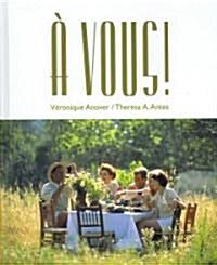 A Vous! (Hardcover, 1st)