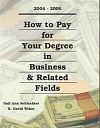 How to Pay for Your Degree in Business & Related Fields (Paperback, 2nd, Spiral)