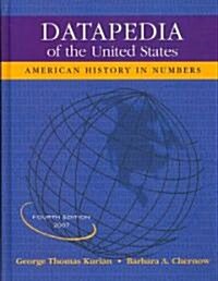 Datapedia of the United States: American History in Numbers (Datapedia of the United States) (Hardcover, 4)