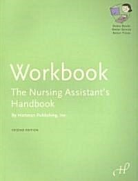 Workbook for the Nursing Assistants Handbook (Paperback, 2)