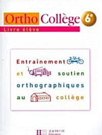 Orthocollege 6e (Paperback, 6th)