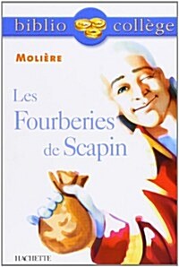 Biblio College Les Fourberies De Scapin (Paperback)