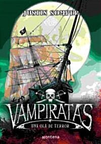 Vampiratas / Vampirates (Hardcover)