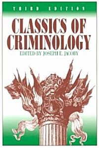 Classics of Criminology (Paperback, 3rd)