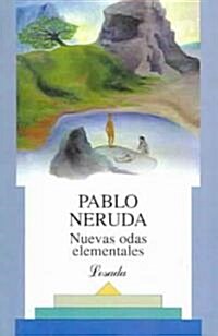 Nuevas Odas elementales/ New Elementary Odes (Paperback, 5th)