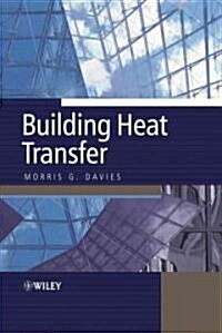 Building Heat Transfer (Hardcover)